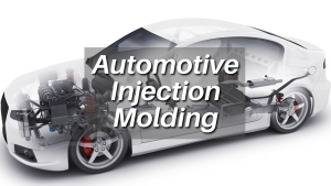 automotive injection molding
